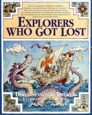 Explorers who got lost